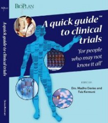 A Quick Guide to Clinical Trials - Faiz Kermani