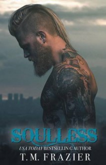 Soulless: Lawless Part 2 (King) - T.M. Frazier