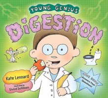 Young Genius Digestion - Kate Lennard, Eivind Gulliksen