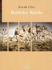 Beldeler Kitabı - Faruk Ulay