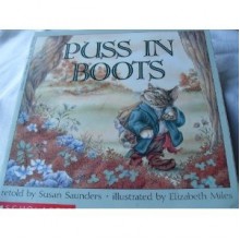 Puss in Boots - Susan Saunders, Elizabeth Miles