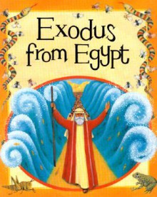 Exodus from Egypt - Mary Auld