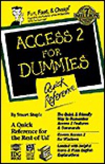 Access 2 for Dummies Quick Reference - Stuart Stuple