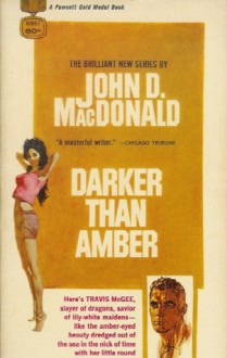 Darker Than Amber - John D. MacDonald