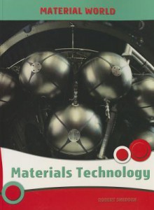 Materials Technology - Robert Snedden