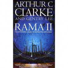 Rama II - Arthur C. Clarke, Gentry Lee