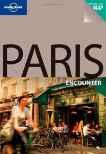 Paris Encounter - Catherine Le Nevez, Lonely Planet