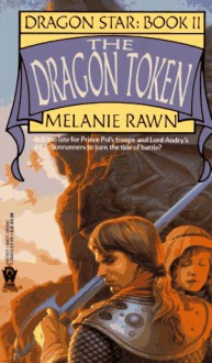 The Dragon Token - Melanie Rawn