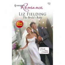 The Bride's Baby - Liz Fielding