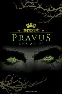 Pravus - Ema Arius