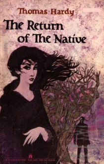 The Return of the Native - Thomas Hardy