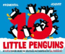 10 Little Penguins Pop-up - Jean-Luc Fromental, Joëlle Jolivet