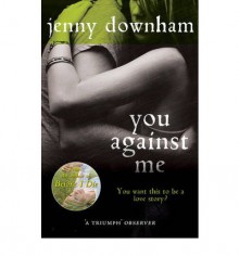 You Against Me - Jenny Downham