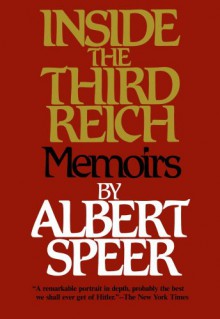 Inside the Third Reich - Albert Speer