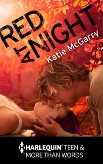 Red At Night - Katie McGarry