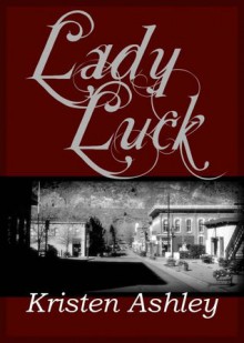 Lady Luck - Kristen Ashley