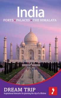 India Footprint Dream Trip - David Stott, Victoria McCulloch, Vanessa Betts