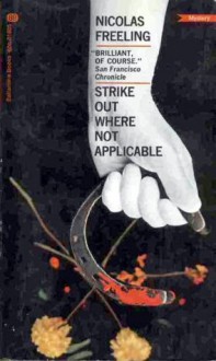 Strike Out Where Not Applicable - Nicolas Freeling