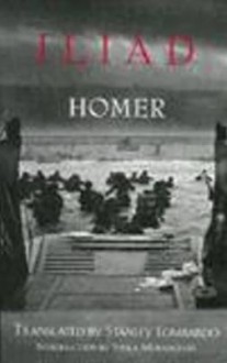 Iliad - Homer, Stanley Lombardo, Sheila Murnaghan