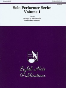 Solo Performer, Volume 1 Cello/Bass/Piano - David Marlatt