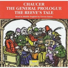 The General Prologue; The Reeve's Tale - Geoffrey Chaucer