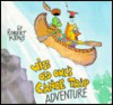 Wise Old Owl's Canoe Trip Adventure - Robert Kraus