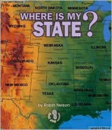 Where Is My State? - Robin Nelson