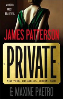 Private - James Patterson, Maxine Paetro