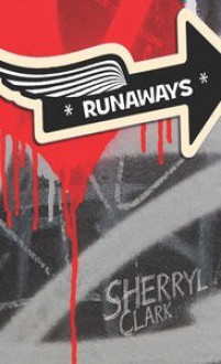 Runaways - Sherryl Clark