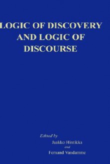 Logic of Discovery and Logic of Discourse - Jaakko Hintikka