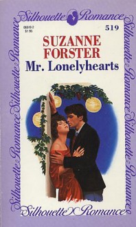 Mr Lonelyhearts (Silhouette Romance, No 519) - Suzanne Forster