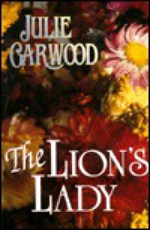 The Lion's Lady - Julie Garwood