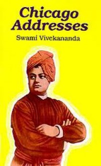 Chicago Addresses - Swami Vivekananda