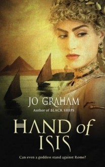 Hand of Isis - Jo Graham