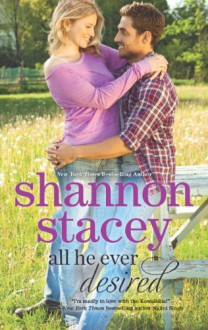 All He Ever Desired - Shannon Stacey