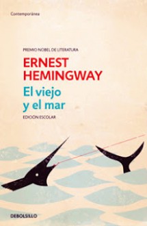 El viejo y el mar - Ernest Hemingway