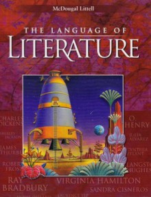 McDougal Littell Language of Literature: Student Edition Grade 7 2001 - MCDOUGAL LITTEL