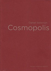 Cosmopolis - Daniel Solomon, Douglas Kelbaugh