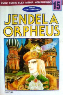 Jendela Orpheus Vol. 15 - Riyoko Ikeda