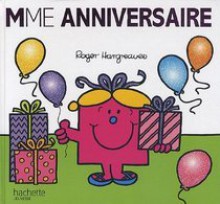 Mme Anniversaire - Adam Hargreaves, Roger Hargreaves