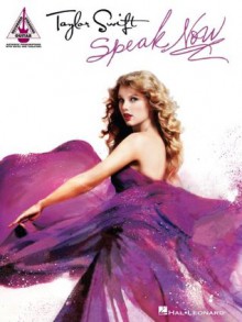 Taylor Swift - Speak Now Songbook (Guitar Recorded Versions) - Taylor Swift