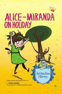 Alice-Miranda on Holiday - Jacqueline Harvey