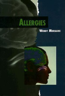 Allergies - Wendy Moragne