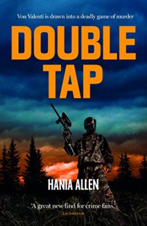 Double Tap (Von Valenti) - Hania Allen