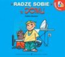 Radzę sobie W domu - Sabina Bauman