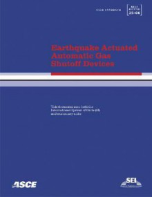 Earthquake-Actuated Automatic Gas Shutoff Devices - American Society of Civil Engineers