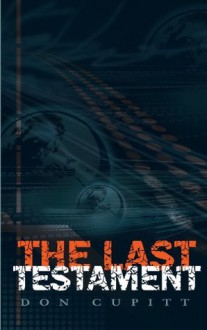 The Last Testament - Don Cupitt