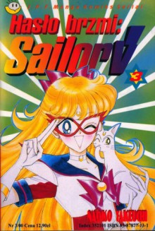 Hasło brzmi: Sailor V t. 3 - Naoko Takeuchi