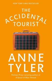 The Accidental Tourist - Anne Tyler