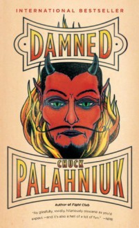 Damned by Chuck Palahniuk (6-Sep-2012) Paperback - Chuck Palahniuk